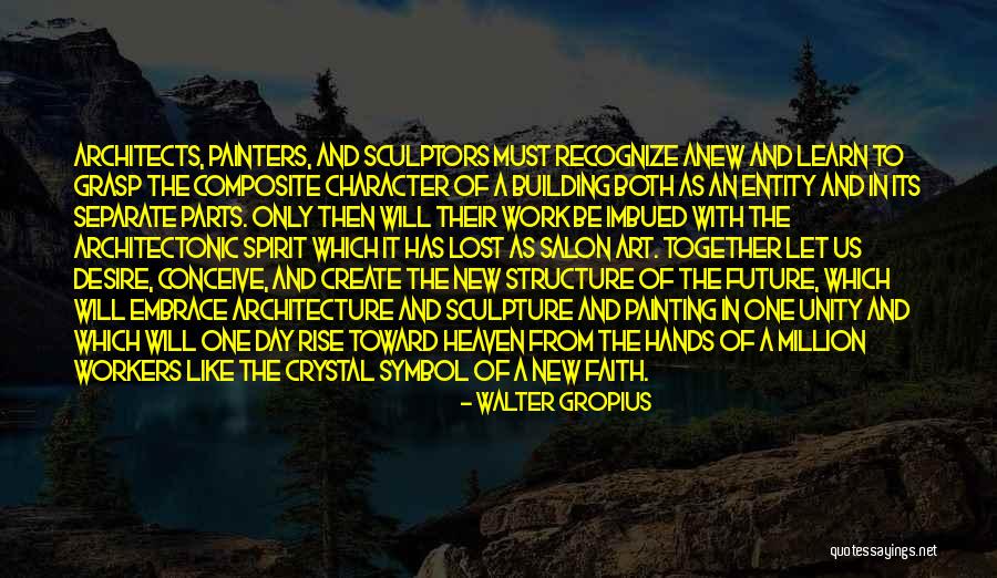 Hyperawareness Wiki Quotes By Walter Gropius Hyperawareness Wiki Quotes By Walter Gropius