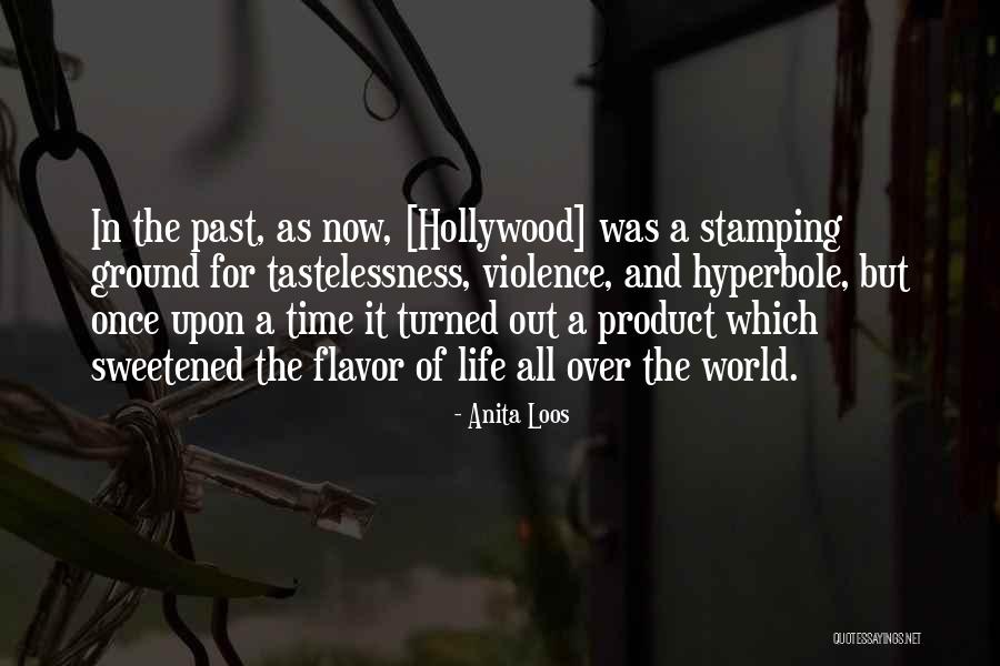 Hyperbole Quotes By Anita Loos Hyperbole Quotes By Anita Loos