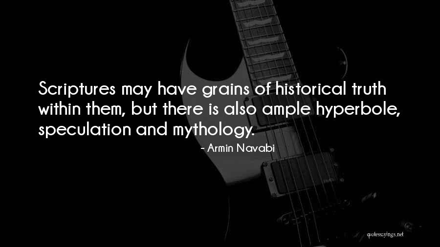 Hyperbole Quotes By Armin Navabi Hyperbole Quotes By Armin Navabi