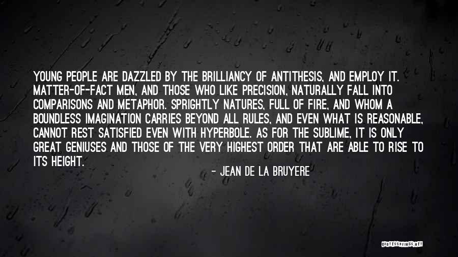Hyperbole Quotes By Jean De La Bruyere Hyperbole Quotes By Jean De La Bruyere