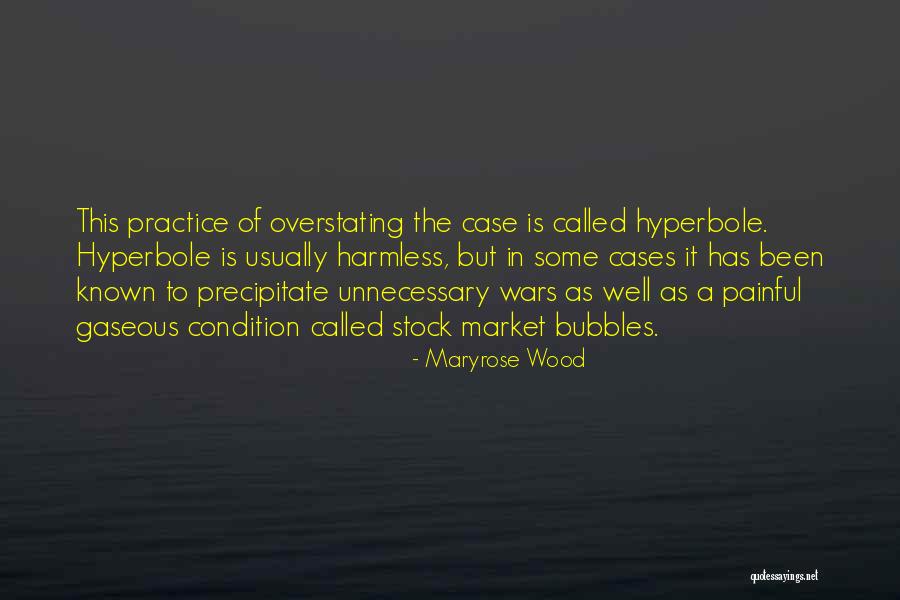 Hyperbole Quotes By Maryrose Wood Hyperbole Quotes By Maryrose Wood