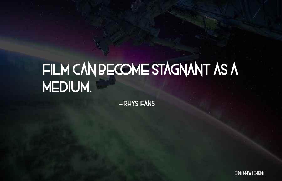 Hypercommercialism Quotes By Rhys Ifans Hypercommercialism Quotes By Rhys Ifans
