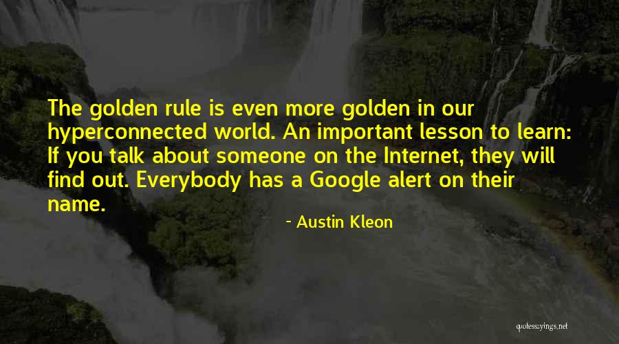 Hyperconnected Quotes By Austin Kleon Hyperconnected Quotes By Austin Kleon