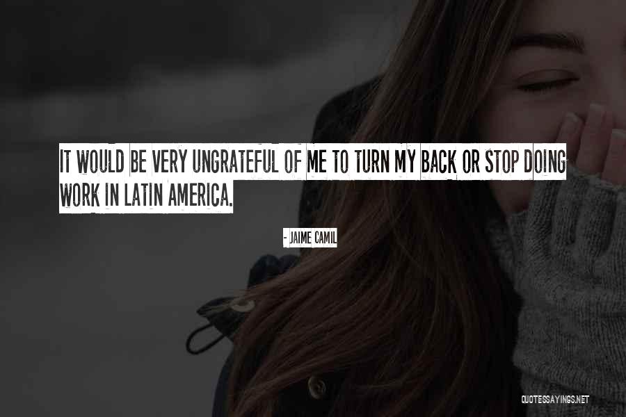 Hypercritical Parent Quotes By Jaime Camil Hypercritical Parent Quotes By Jaime Camil