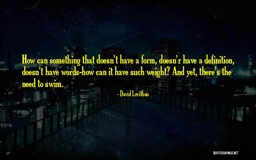 Hyperdimensional Resonator Quotes By David Levithan Hyperdimensional Resonator Quotes By David Levithan