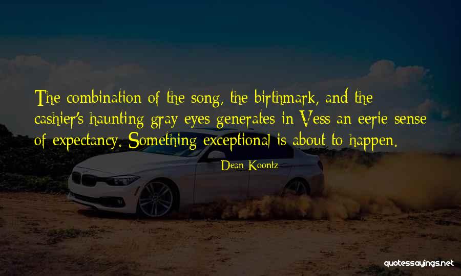 Hyperemotional Quotes By Dean Koontz Hyperemotional Quotes By Dean Koontz