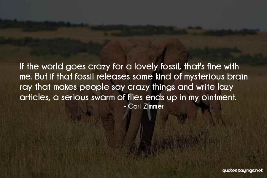 Hyperflexion Of Wrist Quotes By Carl Zimmer Hyperflexion Of Wrist Quotes By Carl Zimmer