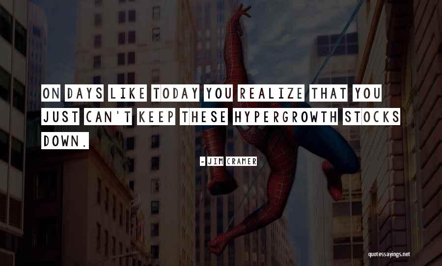 Hypergrowth Quotes By Jim Cramer Hypergrowth Quotes By Jim Cramer