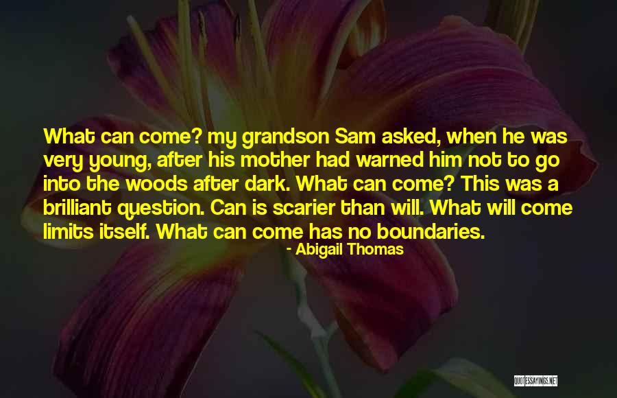 Hypericum Prolificum Quotes By Abigail Thomas Hypericum Prolificum Quotes By Abigail Thomas