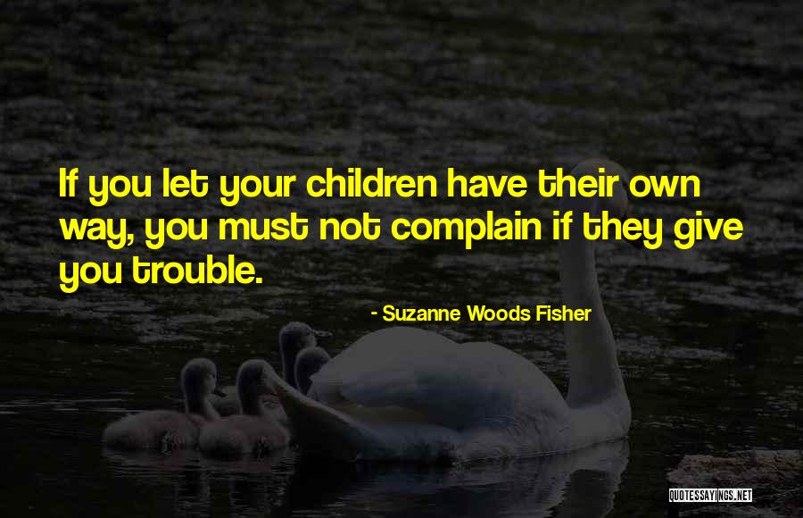 Hyperlinks Not Working Quotes By Suzanne Woods Fisher Hyperlinks Not Working Quotes By Suzanne Woods Fisher