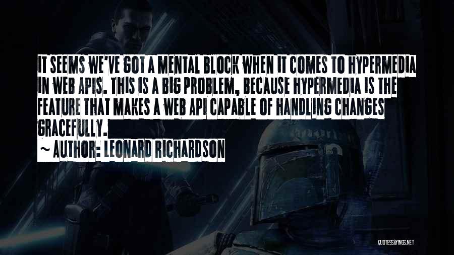 Hypermedia Quotes By Leonard Richardson