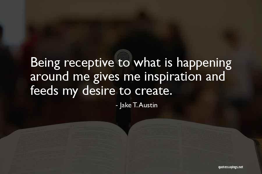 Hypermobile Urethra Quotes By Jake T. Austin Hypermobile Urethra Quotes By Jake T. Austin