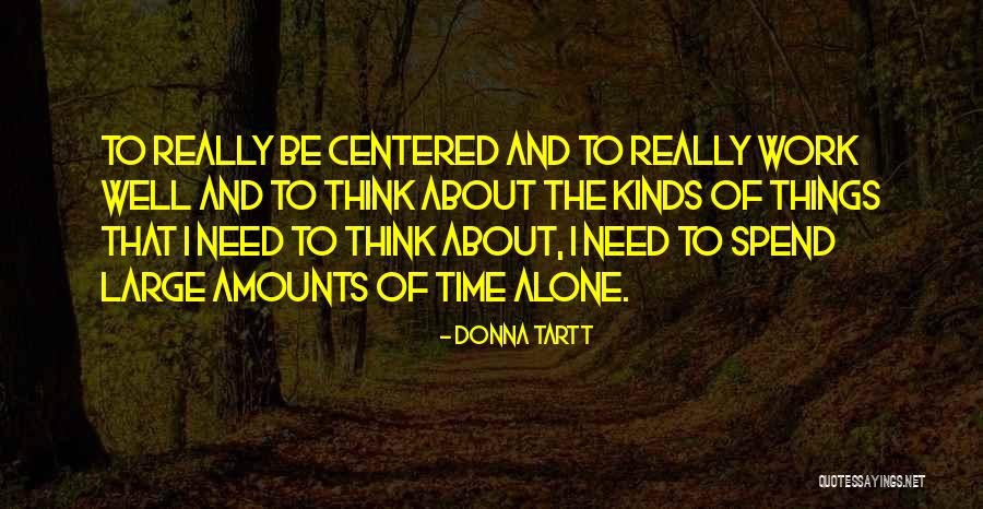 Hypernet Quotes By Donna Tartt Hypernet Quotes By Donna Tartt