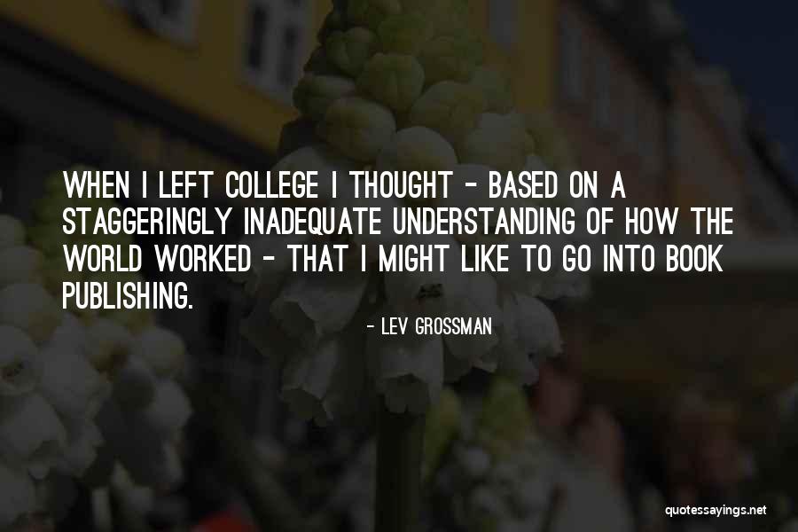 Hyperproof Quotes By Lev Grossman Hyperproof Quotes By Lev Grossman