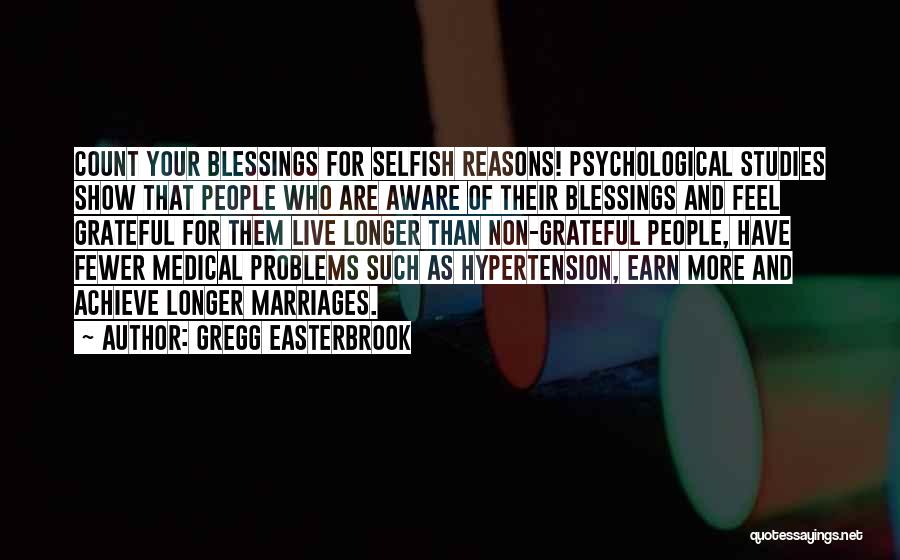 Hypertension Quotes By Gregg Easterbrook