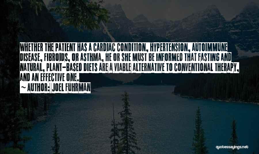 Hypertension Quotes By Joel Fuhrman