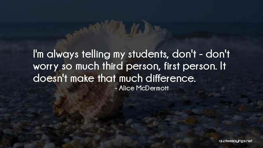 Hyperthyroidism Thyroid Quotes By Alice McDermott Hyperthyroidism Thyroid Quotes By Alice McDermott