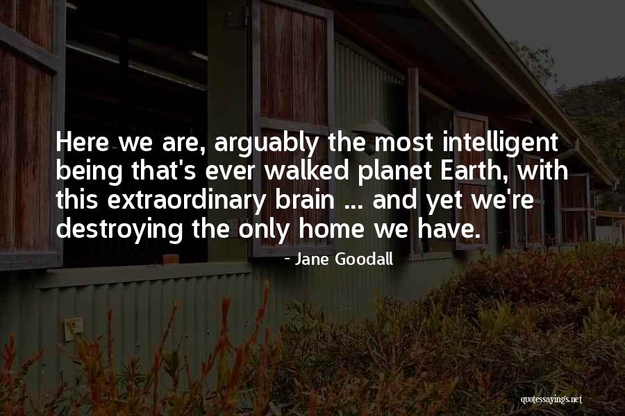Hypertrophic Osteoarthropathy Quotes By Jane Goodall Hypertrophic Osteoarthropathy Quotes By Jane Goodall