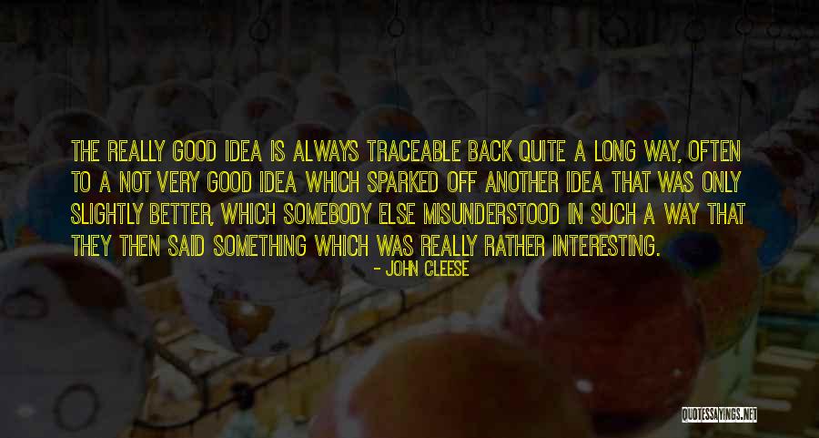 Hypertrophic Osteoarthropathy Quotes By John Cleese Hypertrophic Osteoarthropathy Quotes By John Cleese