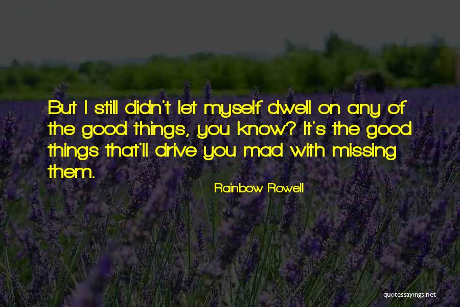 Hypervigilance Synonym Quotes By Rainbow Rowell Hypervigilance Synonym Quotes By Rainbow Rowell