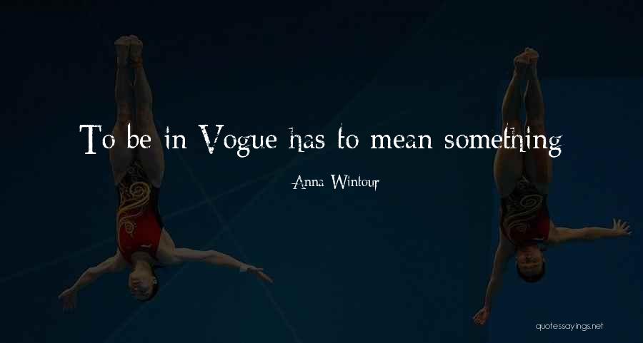 Hyphenating Adjectives Quotes By Anna Wintour Hyphenating Adjectives Quotes By Anna Wintour