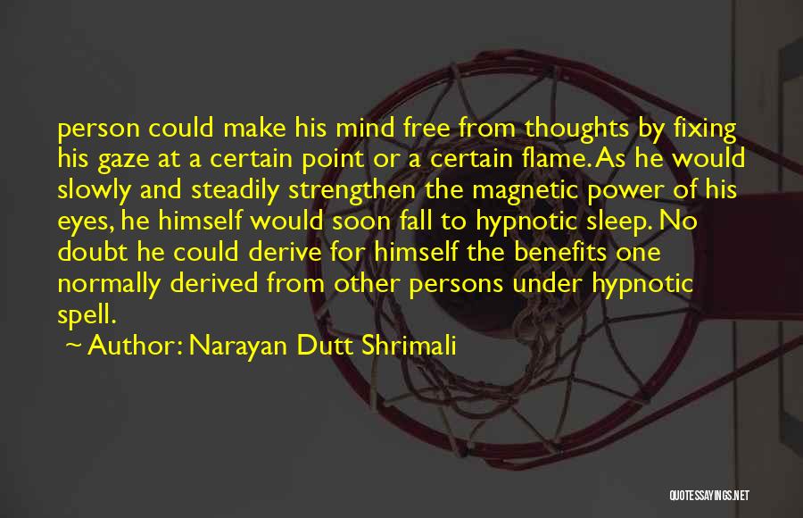 Hypnotic Quotes By Narayan Dutt Shrimali