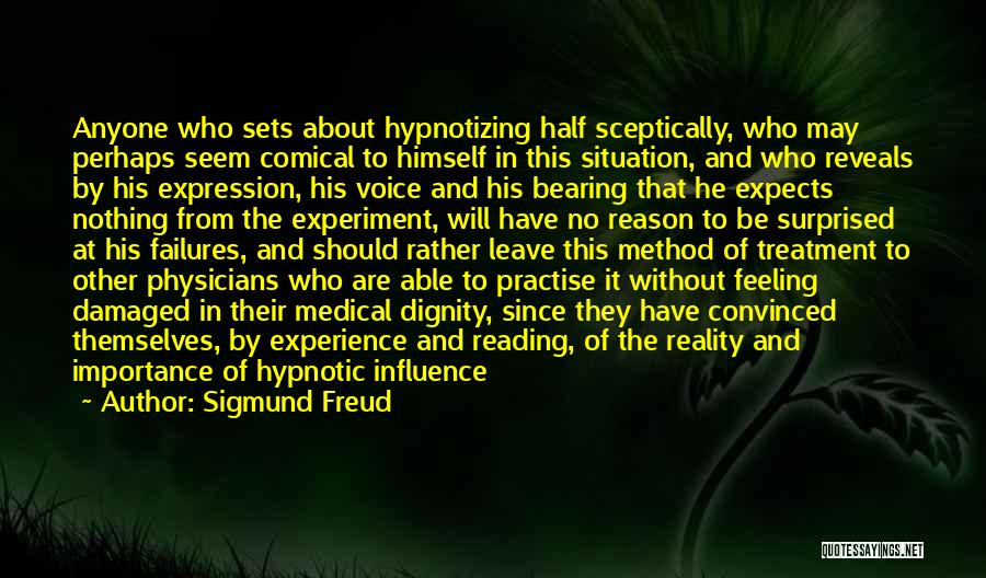 Hypnotic Quotes By Sigmund Freud