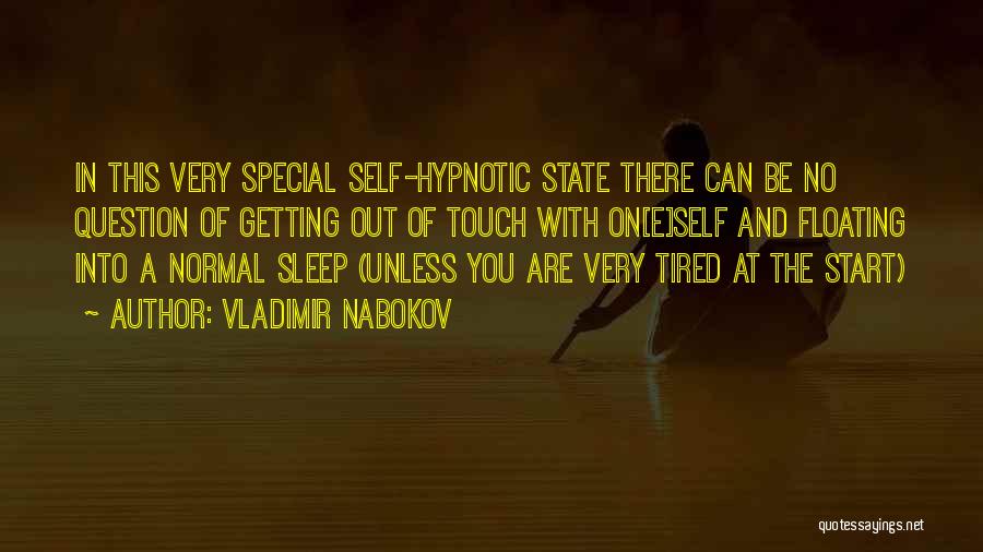 Hypnotic Quotes By Vladimir Nabokov