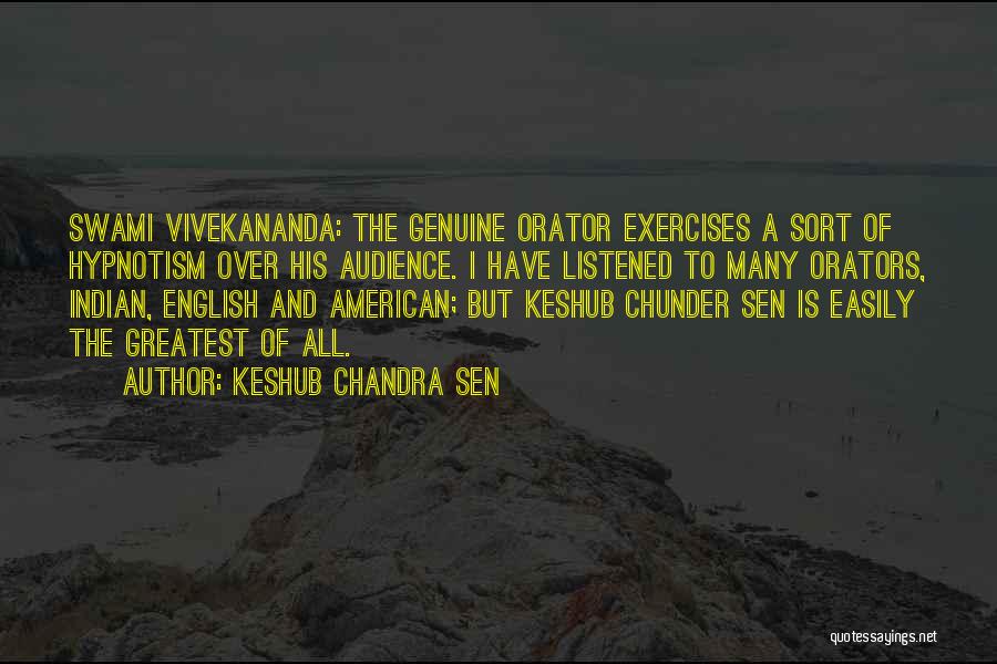 Hypnotism Quotes By Keshub Chandra Sen