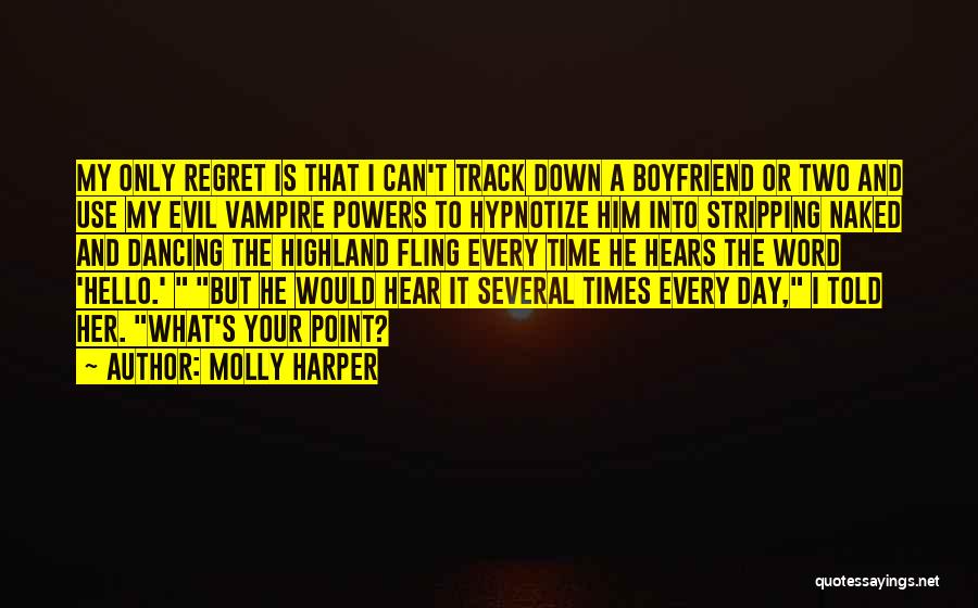 Hypnotize Quotes By Molly Harper