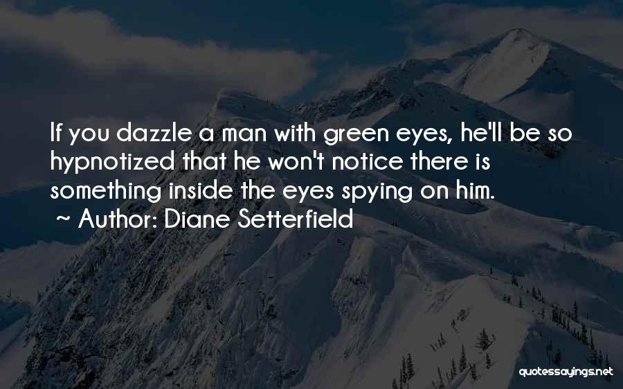 Hypnotized Quotes By Diane Setterfield