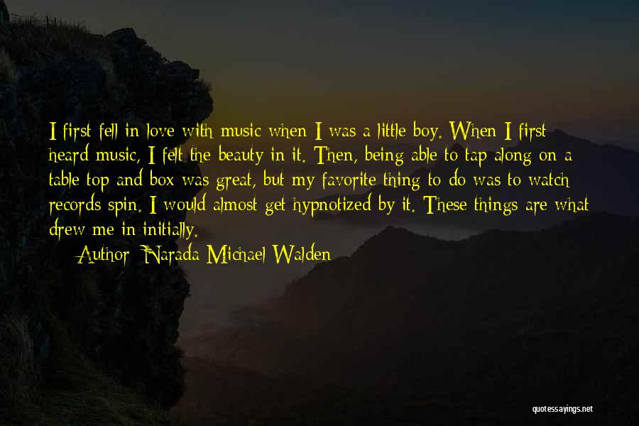 Hypnotized Quotes By Narada Michael Walden