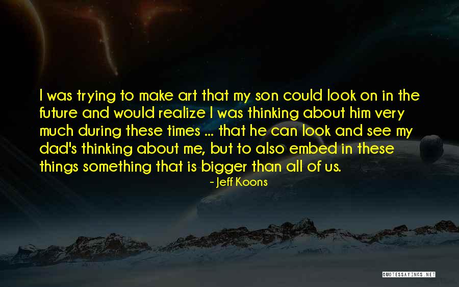 Hypocripical Quotes By Jeff Koons Hypocripical Quotes By Jeff Koons