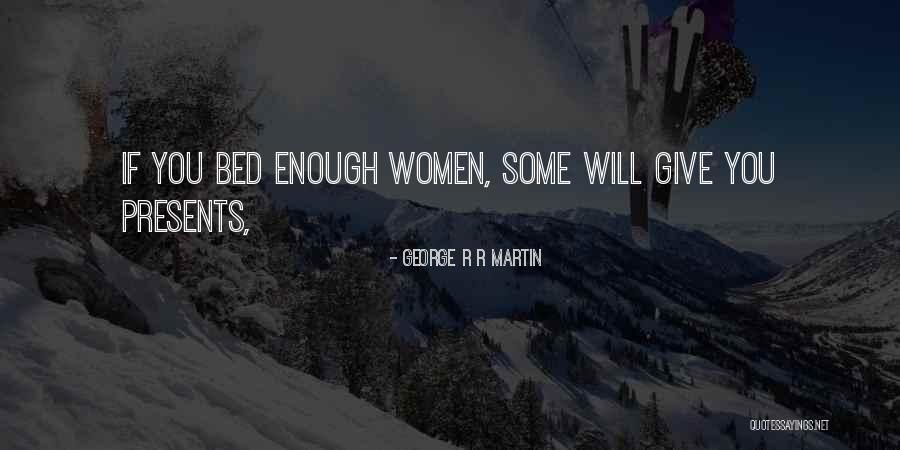 Hypocrisie Dans Quotes By George R R Martin Hypocrisie Dans Quotes By George R R Martin