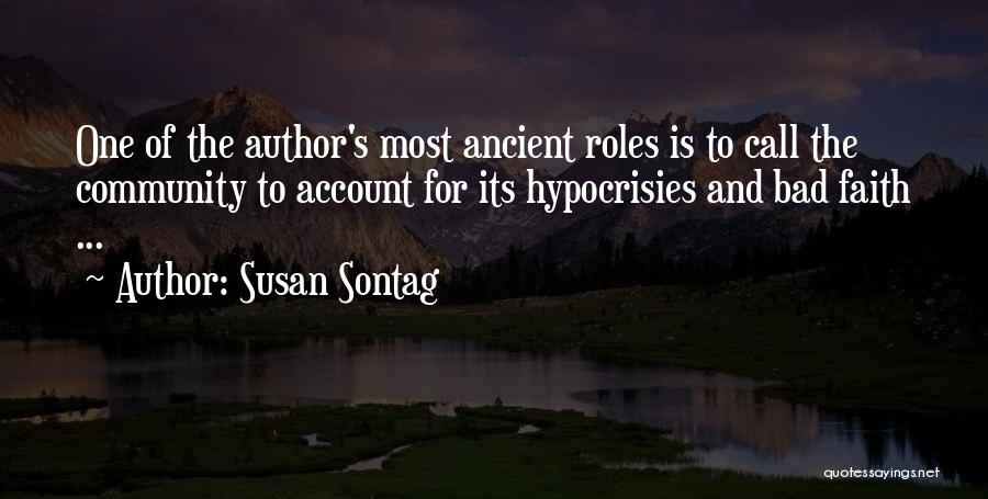 Hypocrisies Quotes By Susan Sontag