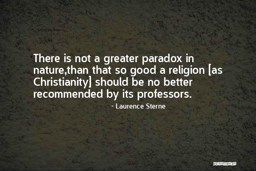 Hypocrisy And Christianity Quotes By Laurence Sterne