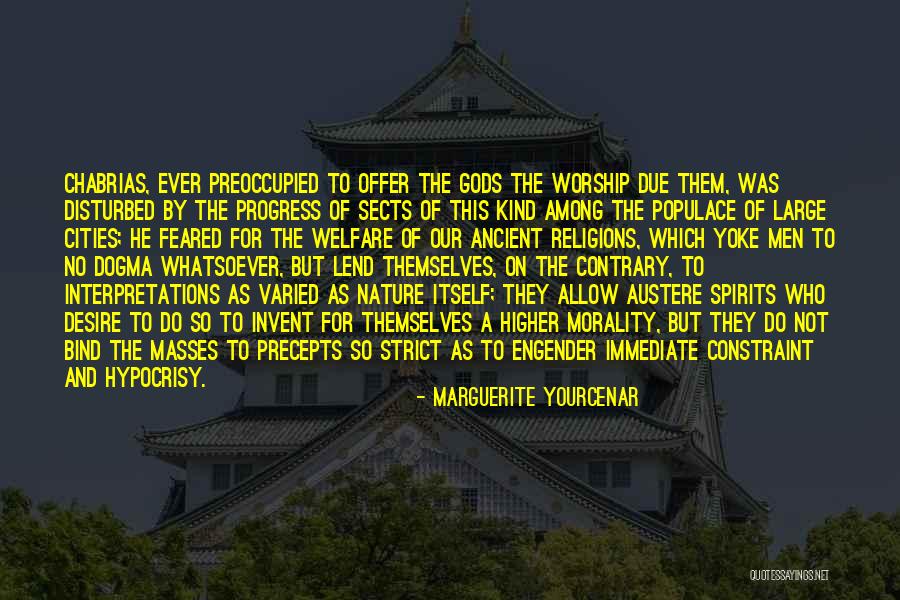 Hypocrisy And Christianity Quotes By Marguerite Yourcenar