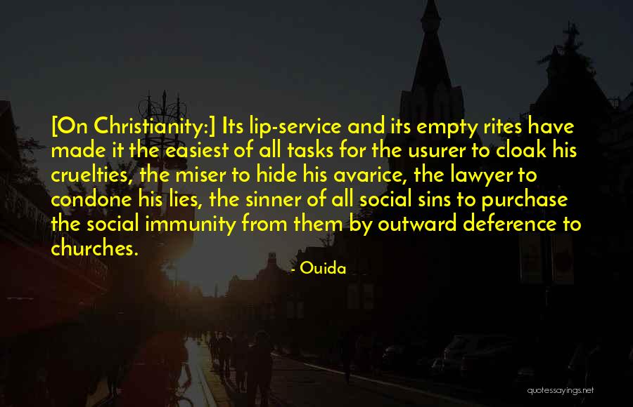 Hypocrisy And Christianity Quotes By Ouida