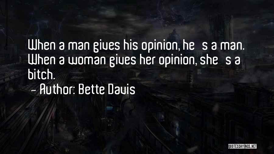 Hypocrisy And Double Standards Quotes By Bette Davis