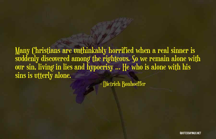 Hypocrisy And Lies Quotes By Dietrich Bonhoeffer Hypocrisy And Lies Quotes By Dietrich Bonhoeffer