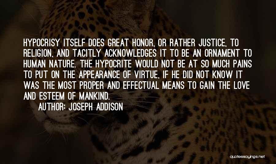 Hypocrisy And Religion Quotes By Joseph Addison