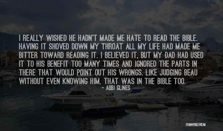 Hypocrisy In Religion Quotes By Abbi Glines Hypocrisy In Religion Quotes By Abbi Glines
