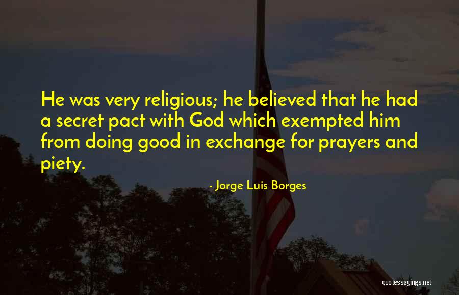 Hypocrisy In Religion Quotes By Jorge Luis Borges