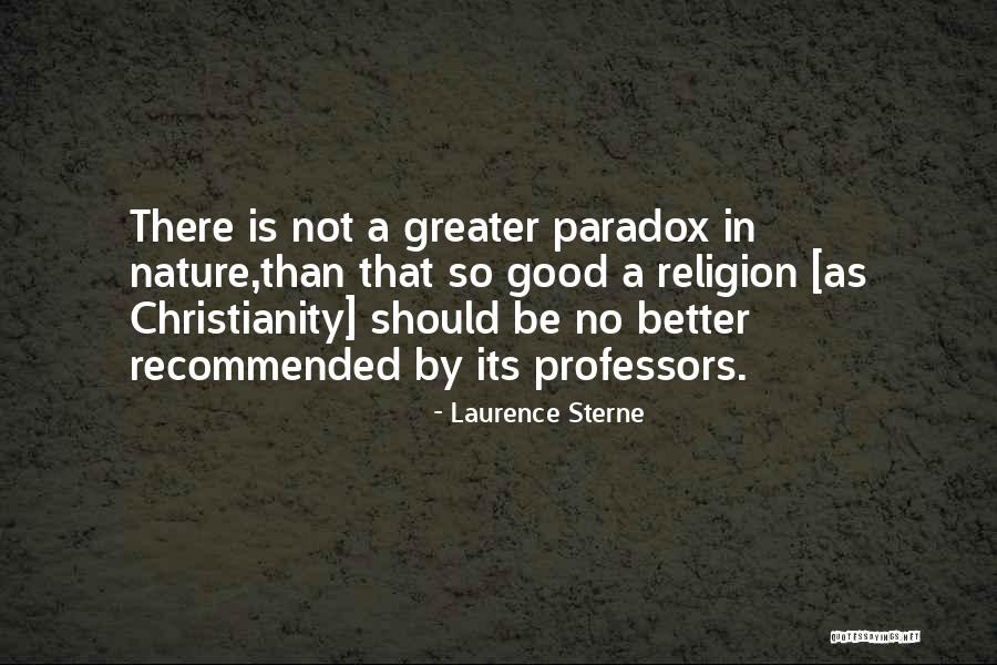 Hypocrisy In Religion Quotes By Laurence Sterne Hypocrisy In Religion Quotes By Laurence Sterne