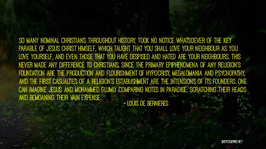 Hypocrisy In Religion Quotes By Louis De Bernieres