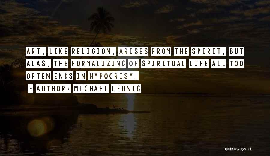 Hypocrisy In Religion Quotes By Michael Leunig