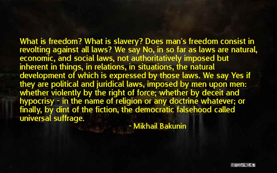 Hypocrisy In Religion Quotes By Mikhail Bakunin Hypocrisy In Religion Quotes By Mikhail Bakunin