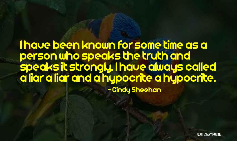 Hypocrite Person Quotes By Cindy Sheehan Hypocrite Person Quotes By Cindy Sheehan