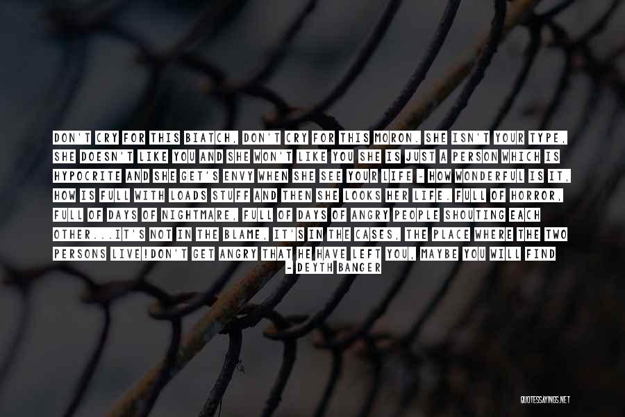 Hypocrite Person Quotes By Deyth Banger Hypocrite Person Quotes By Deyth Banger