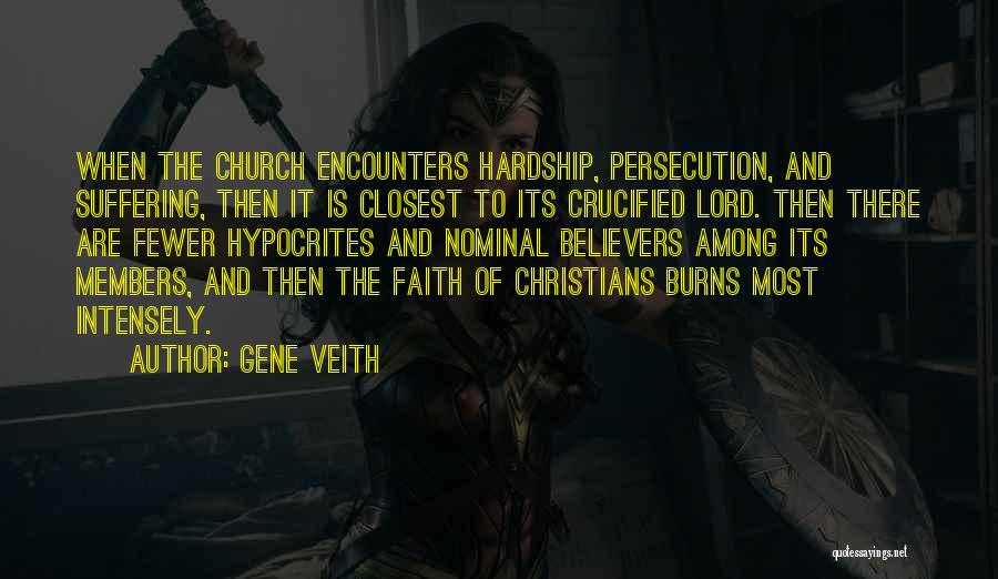 Hypocrites In Church Quotes By Gene Veith